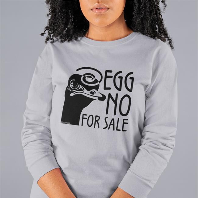 Egg No For Sale Shirt