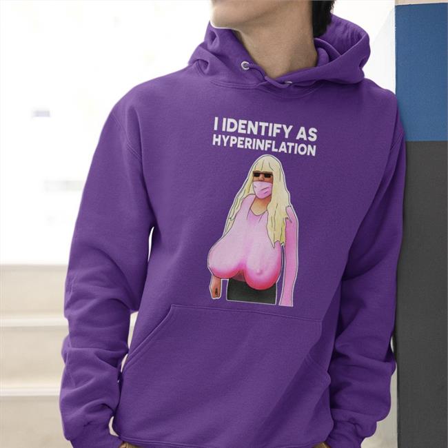 Lukewearechange I Identify As Hyperinflation Shirt
