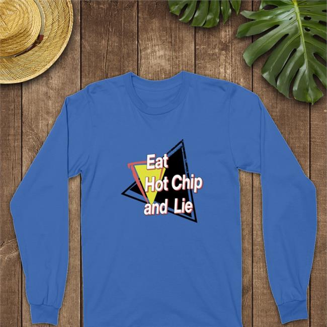 Shirtsthtgohard Eat Hot Chip And Lie Tank Top Royal