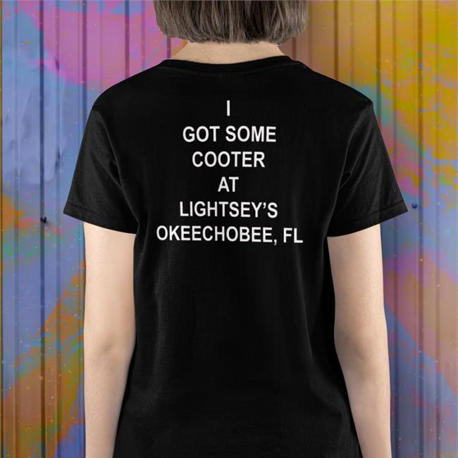 Boomer Core Babyboomercore I Got Some Cooter At Lightsey's Okeechobee, Fl New Shirt Orange