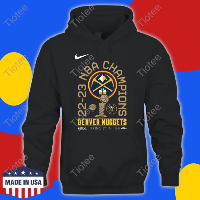 Denver Nuggets Finals Champions Bring It In 2023 Long Sleeve Tee