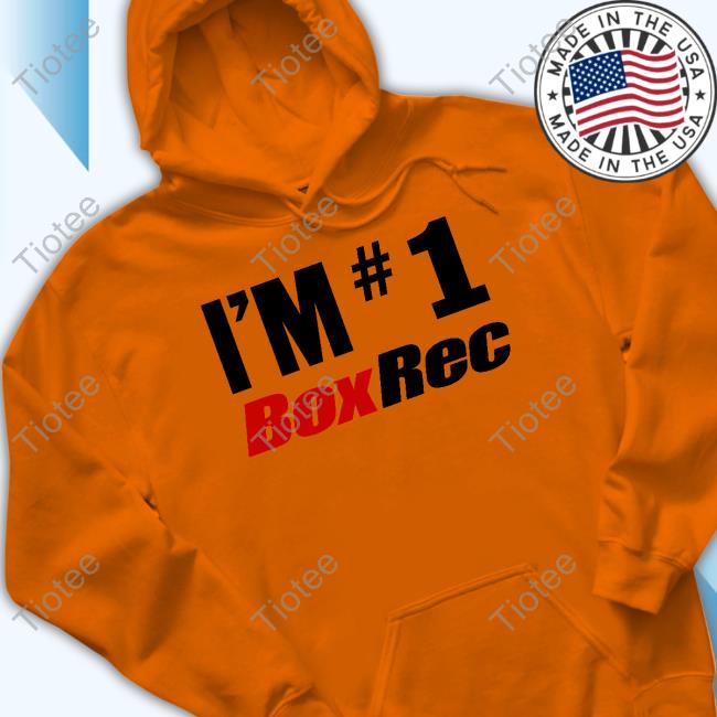Boxrec Greyr I'm #1 Boxrec T-Shirt, Hoodie, Tank Top, Sweater And Long Sleeve T-Shirt