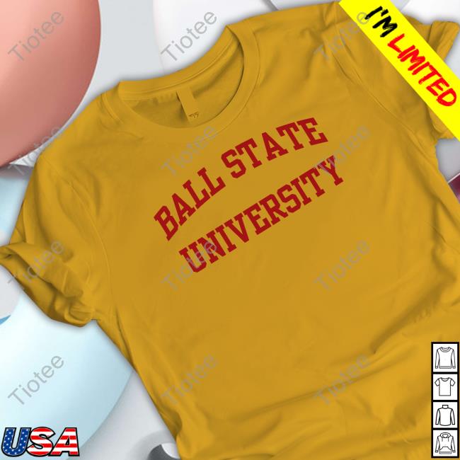 Ball State University Tee Shirts