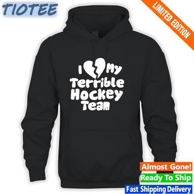 Dave I Love My Terrible Hockey Team Shirt
