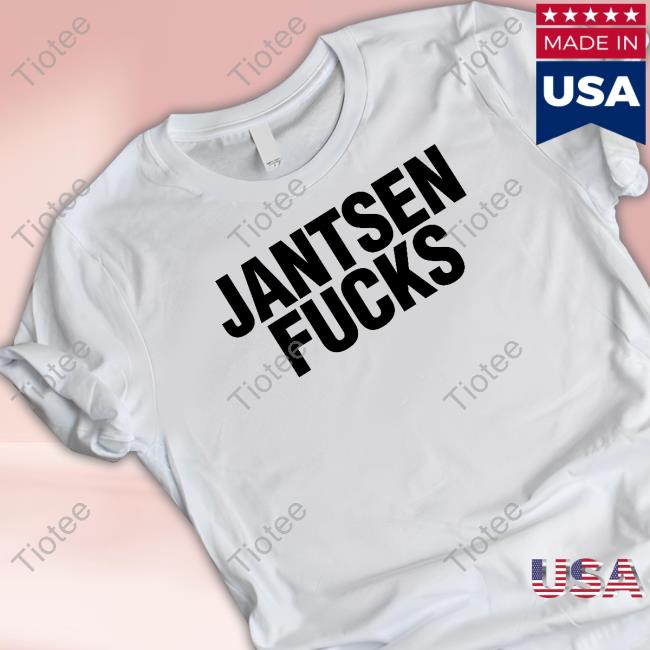 Jantsen Fucks White T Shirt