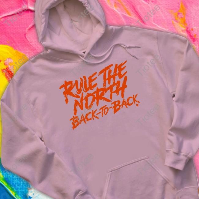 Rule The North Back-To-Back Tees Breakingt Store