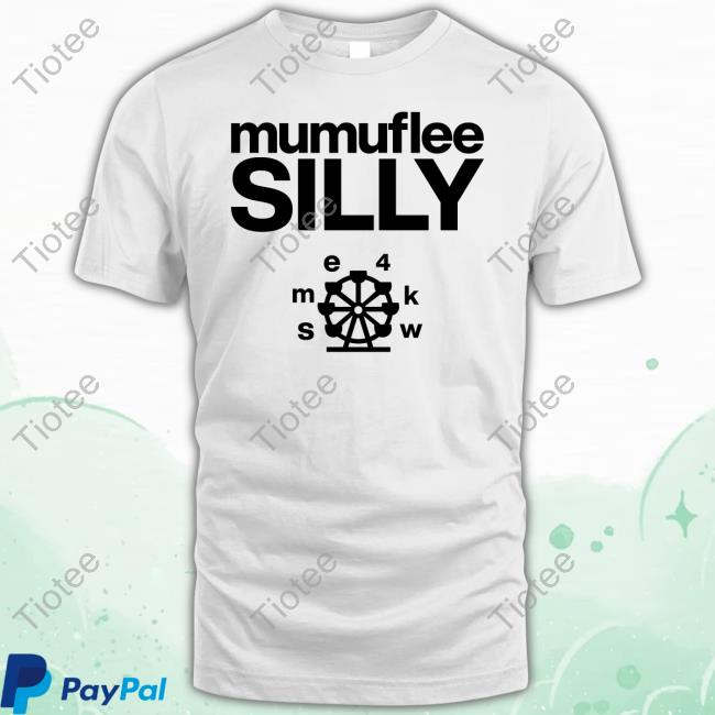 Tisakorean Mumuflee Silly Tee Shirt
