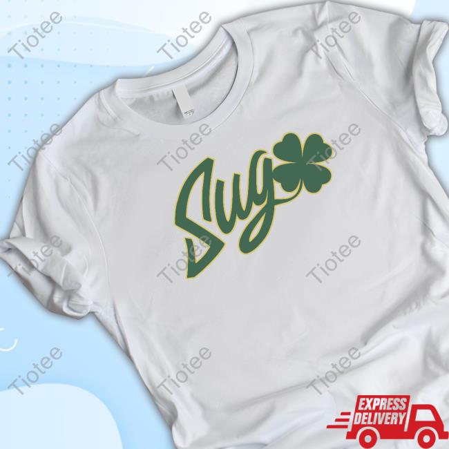 Official The Suga Suga Shamrock Shirt