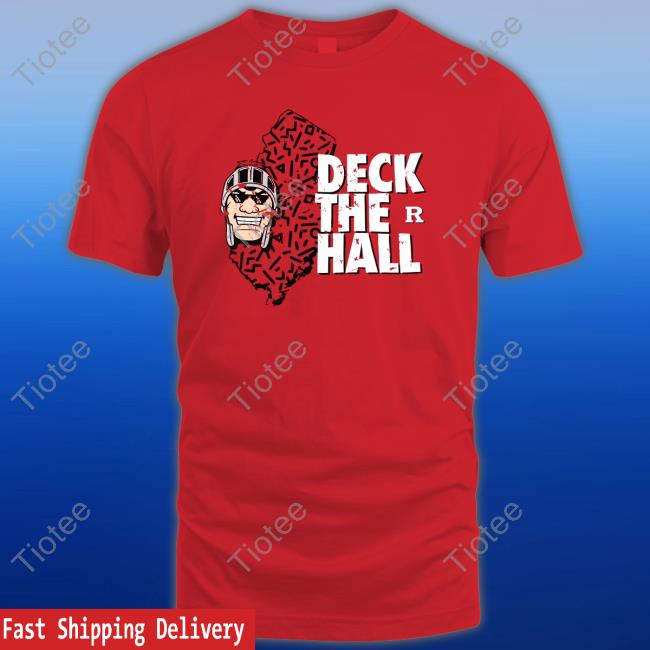 Deck The Hall Rutgers Shirt