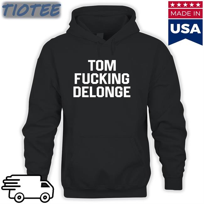 Carly Tom Fucking Delonge Shirt Carlycarmanx