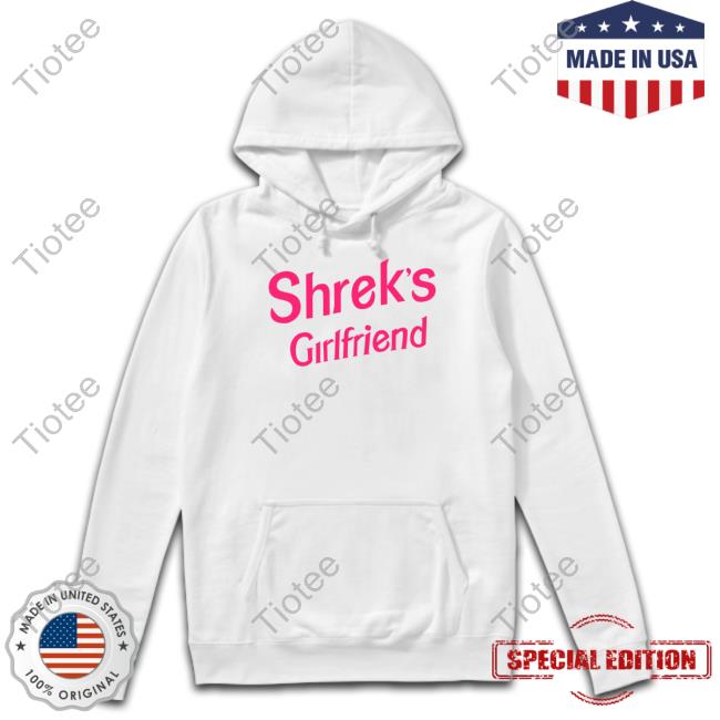 Cray Wearing Shrek's Girlfriend T Shirts