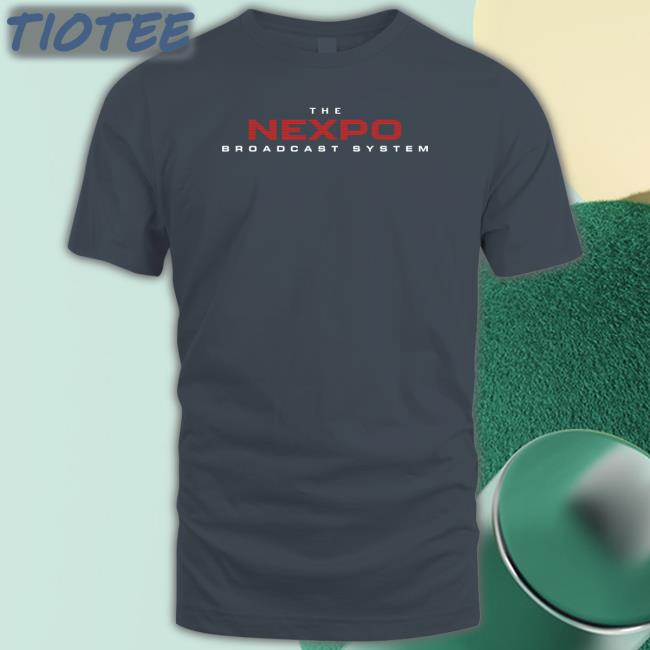 The Nexpo Broadcast System Shirts