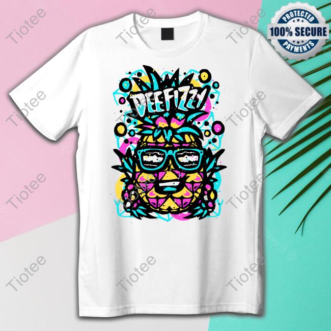 Official Deefizzy Pineapple Tees
