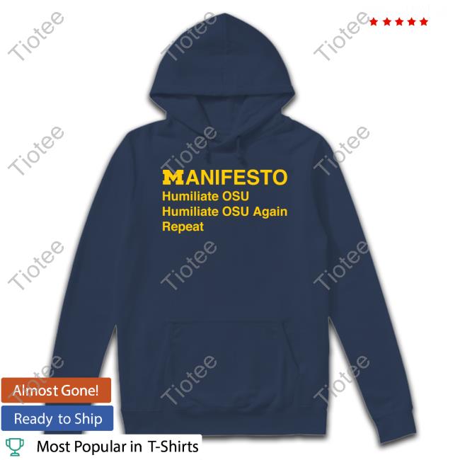 Barstool Sports Store Manifesto Humiliate Osu Humiliate Osu Again Repeat Tee