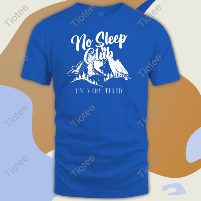 Colleen Ballinger Store No Sleep Club I'm Very Tired Shirt