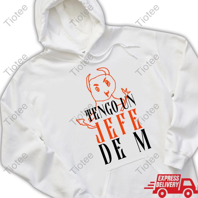 Shakira Tengo Un Jefe De M T Shirts Official Tengo Un Jefe De M Tee Shirt
