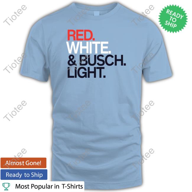 Red White & Busch Light Shirt Rodney Davis Olivia Beavers