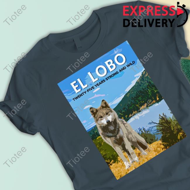 Official Wolf Conservation Center Lobo Week 2023 El Lobo Twenty-Five Years Strong And Wild T-Shirt