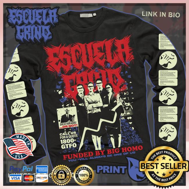 Official Escuela Grind - Big Homo Long Sleeve