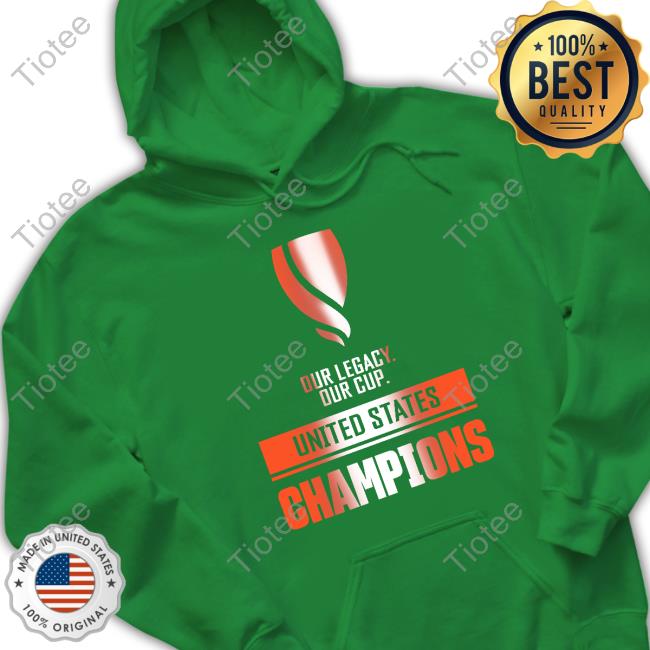 Our Legacy Our Cup United States Champions New Shirt