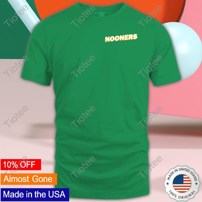 Barstool Sports Store St Patty’S Day Is A Really Bad Day To Be A Nooner T Shirts