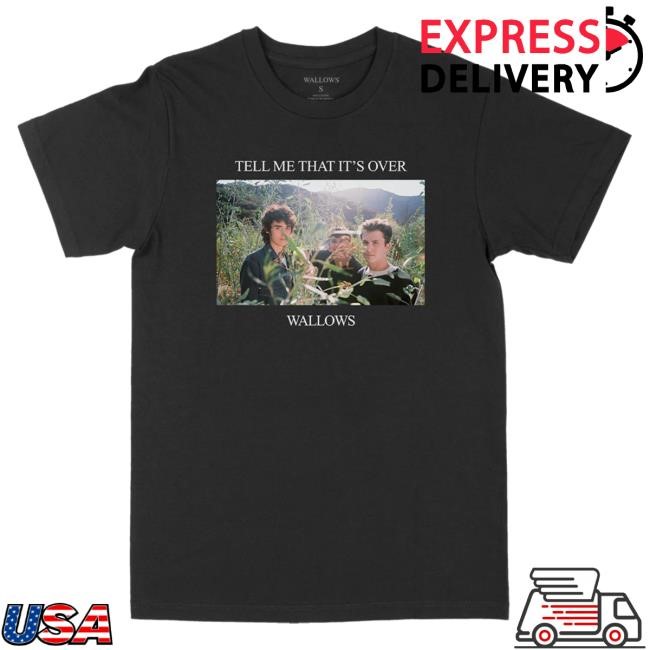 Official Wallows Merch Store Shop Wallows Music 'Tell Me That It's Over' Popover Shirt