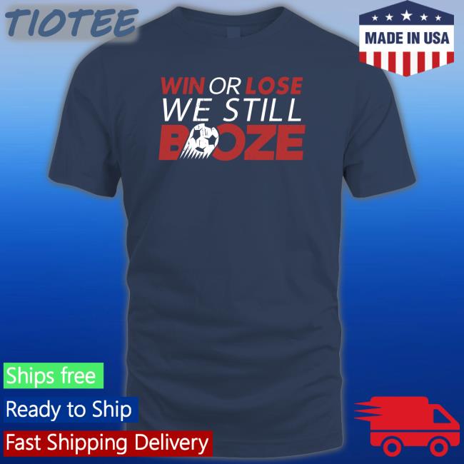 Win Or Lose We Still Boze Hoodie