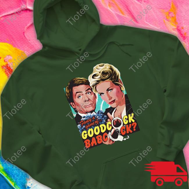 Goodcock Babcock T Shirt