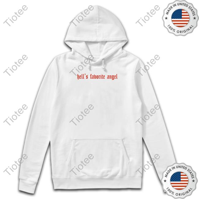 Official Hell's Favorite Angel T Shirts