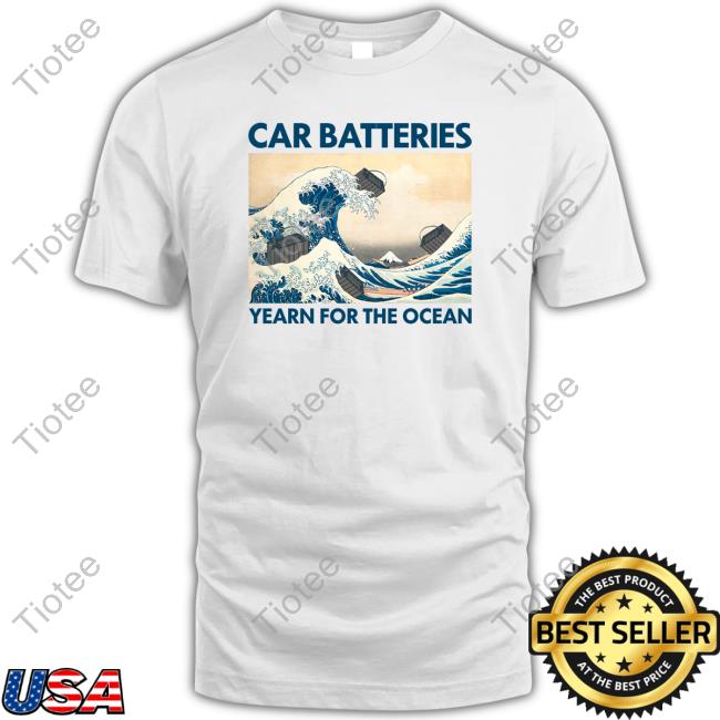 Shitheadsteve Merch Car Batteries Yearn For The Ocean Long Sleeved T Shirt