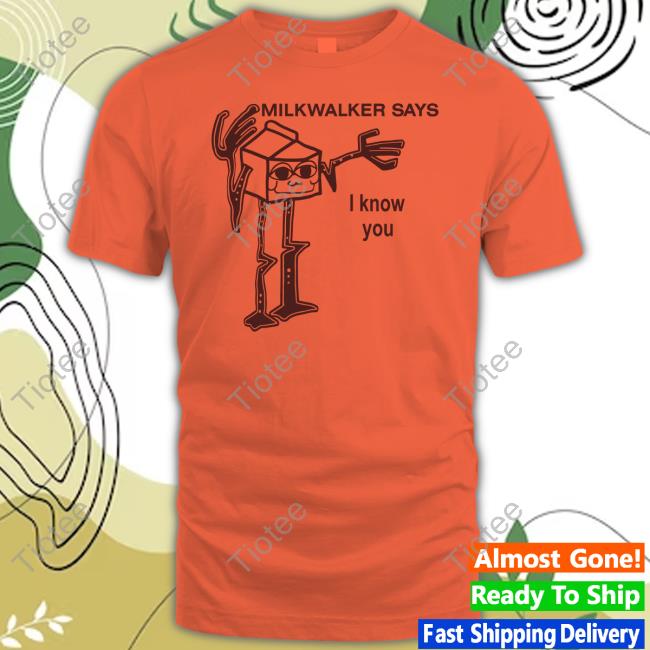 Master Gir Milkwalker Says I Know You Sweatshirt