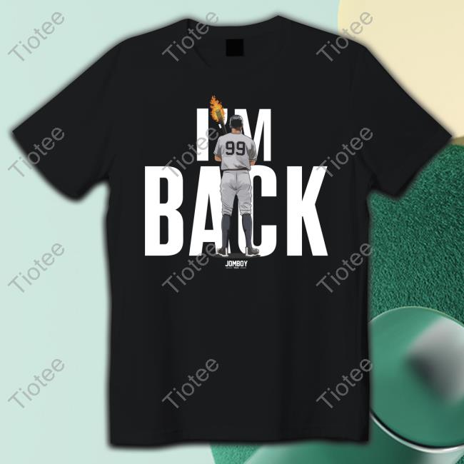 Official I'm Back Shirts