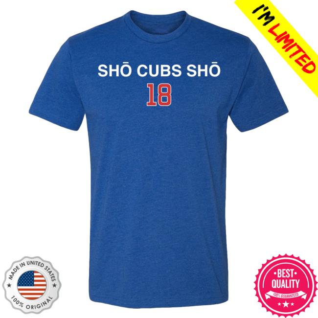 Official Obvious Shirts Sho Cubs Sho Hot Shirt