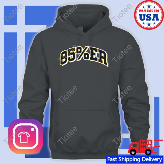 85%Er Tee