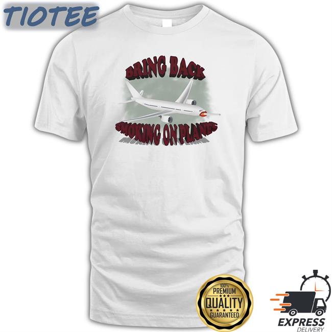 Unprofessional Apparel Bring Back Smoking On Planes White Hoodie