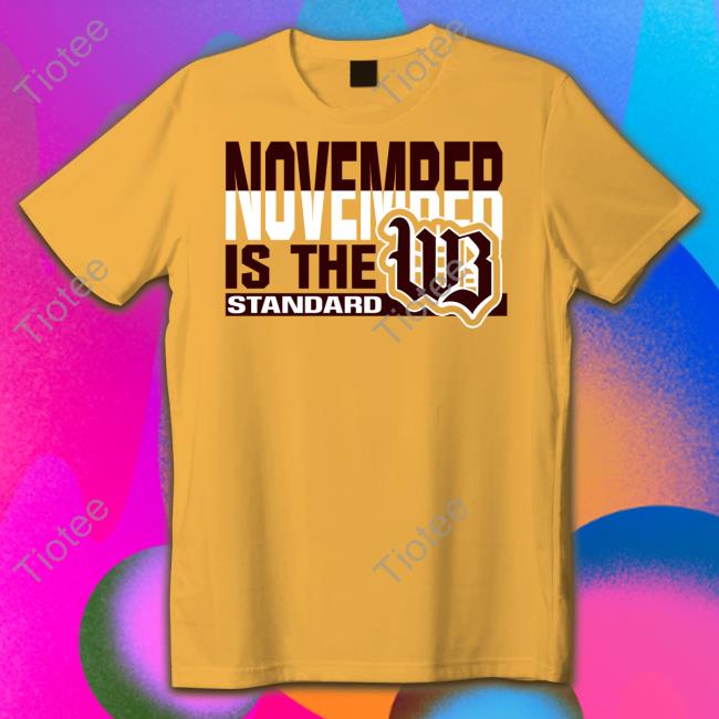 Nick Osborne November Is The Standard Wb T Shirt Western Brown Local Schools