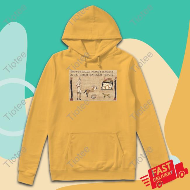 Princeps William Princeps Haroldvs In Pateram Caninam Impvlit Sweatshirt