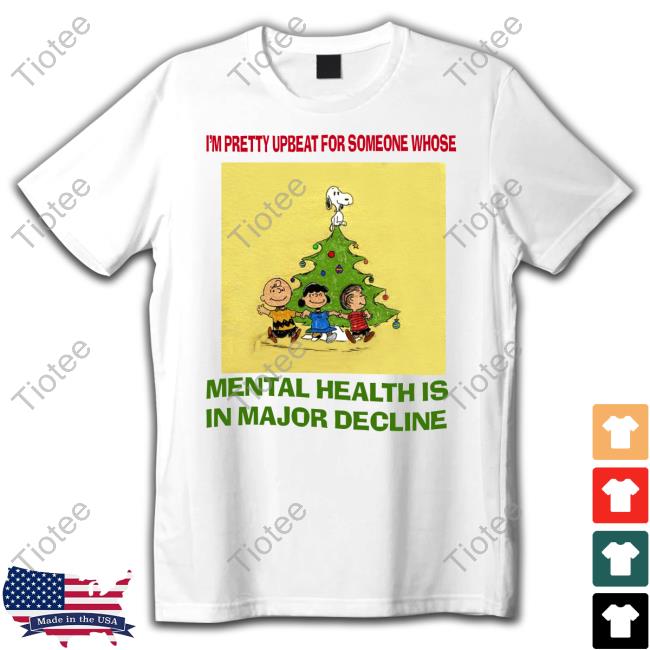 Jmcgg I'm Pretty Upbeat For Someone Whose Mental Health Is In Major Decline Hoodie