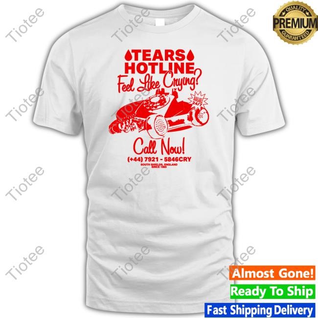 Perrie Tears Hotline Feel Like Crying Shirt