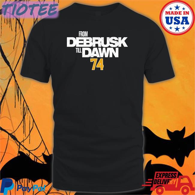 Connor Clifton The Awesome Boston Merch Jake Debrusk From Debrusk Till Dawn 74 T Shirt