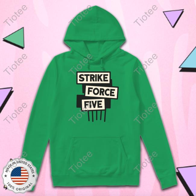 Official Strike Force Five Shirt