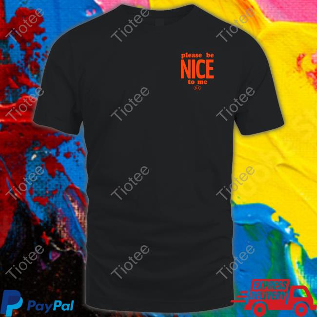 Kurtis Conner Store Please Be Nice To Me Long Sleeve T Shirt