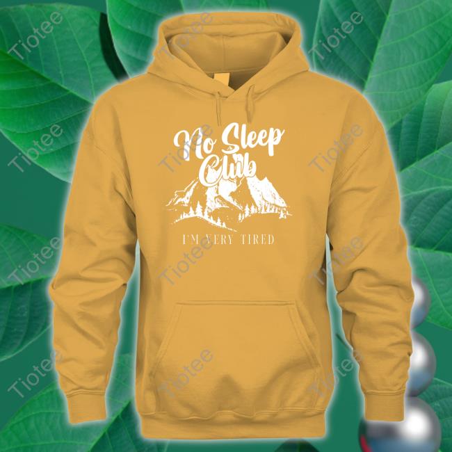 No Sleep Club I'm Very Tired Sweatshirt Colleen Ballinger Colleen Ballinger Store No Sleep Club I'm Very Tired Shirt
