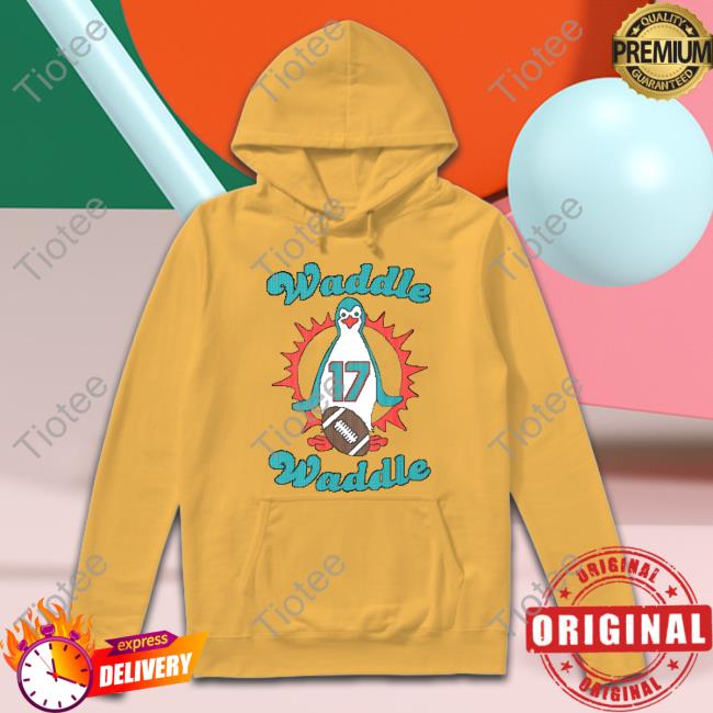 Barstool Sports Waddle Waddle 17 T Shirt Waddle Waddle 17 Sweatshirt