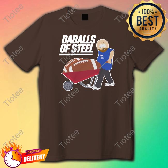 Daballs Of Steel Talkin' Giants T Shirt