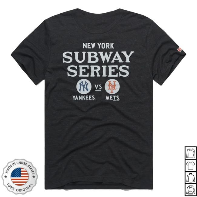 Homage New York Subway Series Yankees Vs Mets T-Shirts