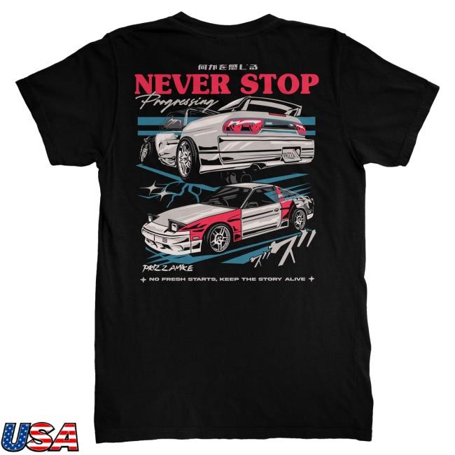 Official Prizzamike Shop Prizzamike Never Stop Progressing! Tee Shirt