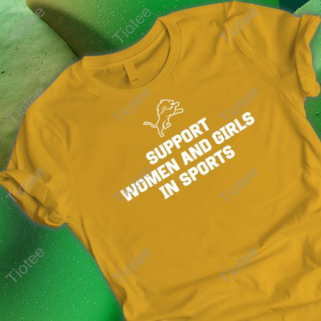 Detroit Lions Support Women And Girls In Sports Hoodie