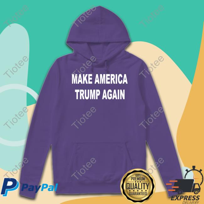 Forgiato Blow Merch Make America Trump Again Shirts
