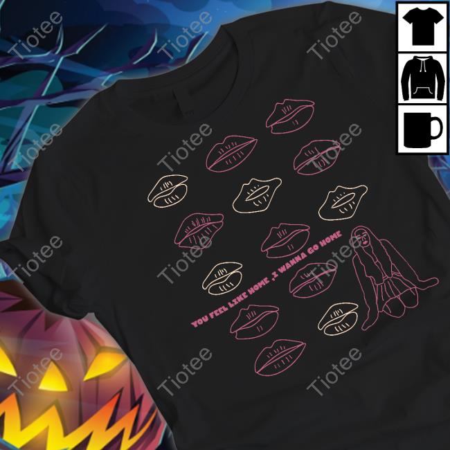 Official Russ Merch You Feel Like Home I Wanna Go Home Shirt